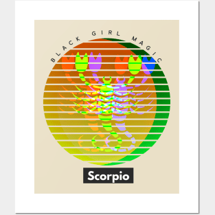 SCORPIO Black Girl Magic (zodiac sign) Posters and Art